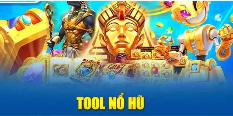 Tool nổ hũ - Phần mềm giúp tăng tỷ lệ thắng khi quay thưởng 1 tool-no-hu