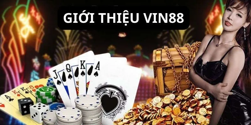 Vin88 - Sân Chơi Nổ Hũ Đổi Thưởng Siêu Hấp Dẫn Năm 2025 1 vin88-gioi-thieu